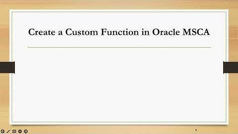 Create Custom Function in Oracle MSCA