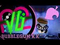 Animal crossing bubblegum kk vector u x producerplayer2 remix