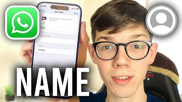How To Change Name In WhatsApp - Full Guide