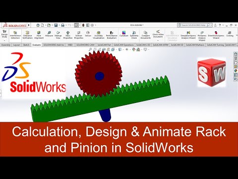 Calculation, Design & Animate Rack and Pinion in SolidWorks