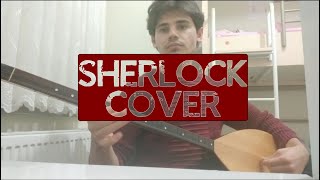 Bbc Sherlock Theme Bağlama Cover