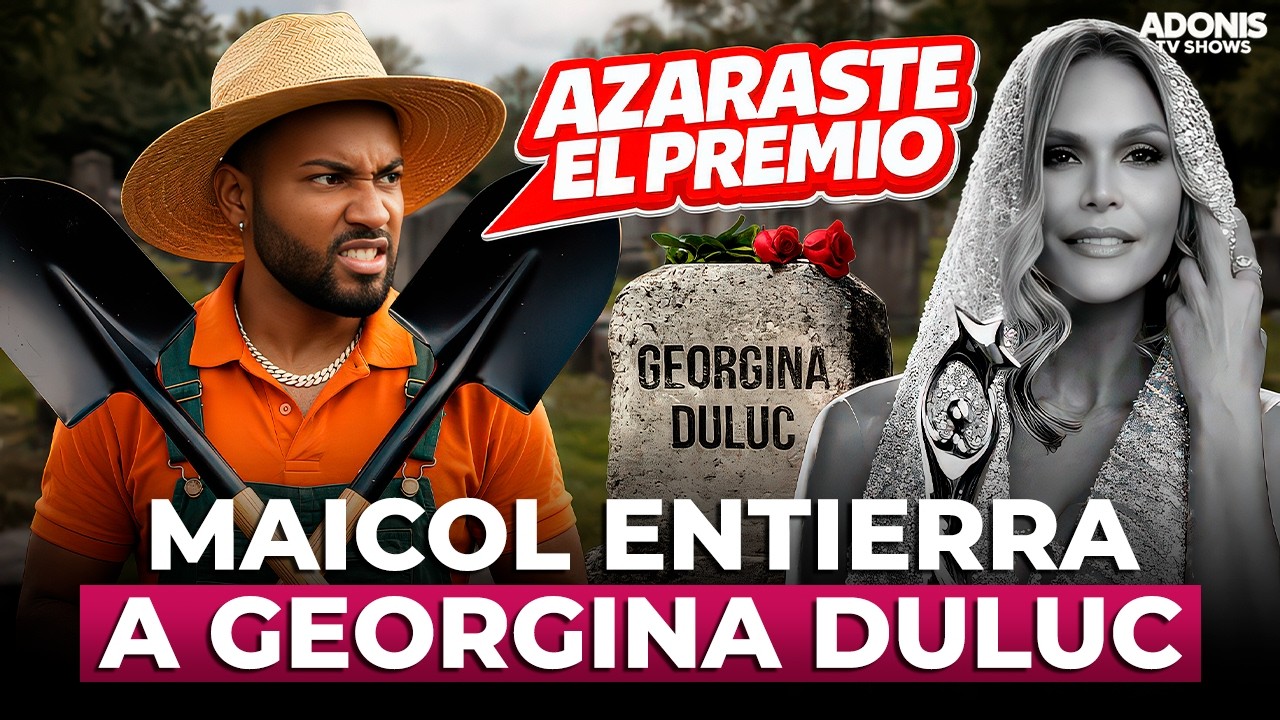 MAICOL NOVA ACUSA A GEORGINA DULUC DE AZARAR LOS PREMIOS