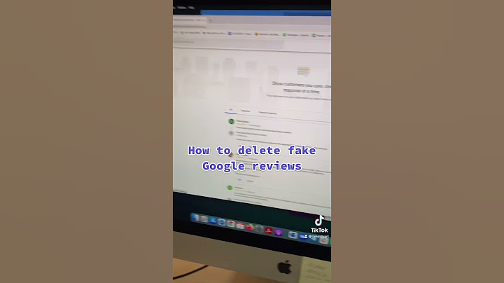 How to delete fake Google Reviews
