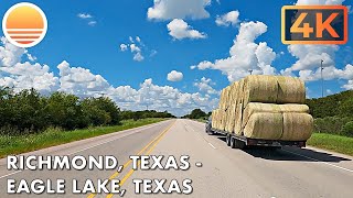 Richmond, Texas to Eagle Lake, Texas! Drive with me!