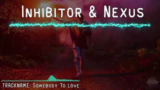 Somebody To Love [Inhibitor & Nexus_Hardtekk Edit] | HARDTEKK | [HD]