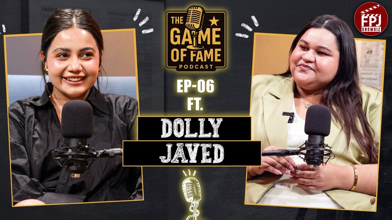 Dolly Javed on judgements, sexism & comparisons with sister Uorfi Javed | The Game Of Fame EP 6