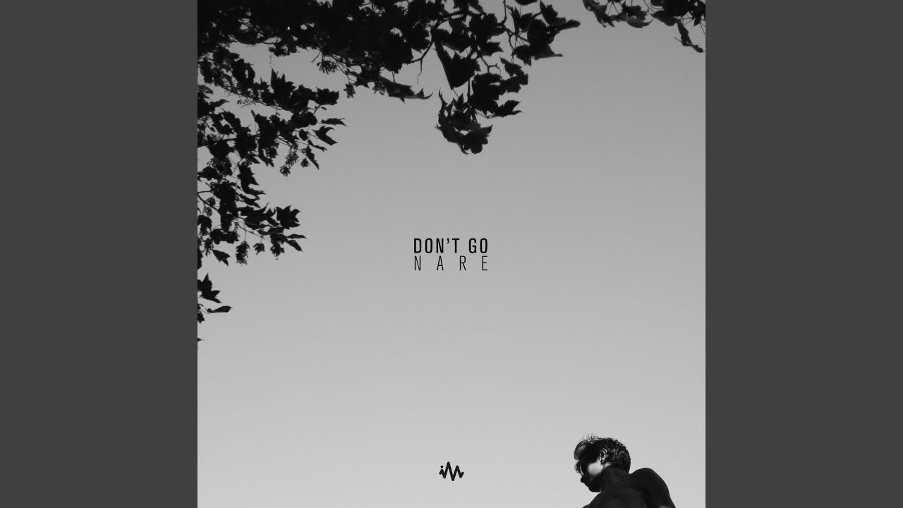 Don't Go