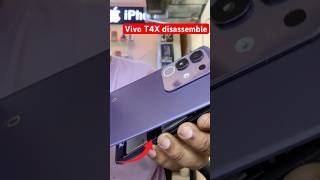 Vivo T4X full Disassembly #trending #viralvideo #viral #shorts #short #vivo #repair #ytshorts