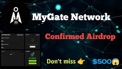 MyGate Network Airdrop full guide | MyGate Airdrop wallet connect | Confirmed Airdrop