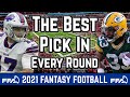 The Best Pick in EVERY ROUND - Plus Draft Strategy Tips! - 2021 Fantasy Football Advice