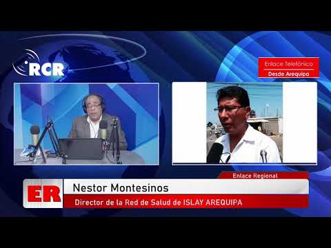 ENTREVISTA COMPLETA AL DR. NESTOR MONTESINOS - DIRECTOR DE LA RED DE SALUD DE ISLAY AREQUIPA.