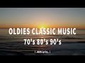 Oldies Classic Music ( With Lyrics ) The Greatest Hits Of All Time - 70