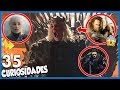 35 Curiosidades de GAME OF THRONES