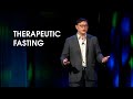 Dr. Jason Fung: Therapeutic Fasting