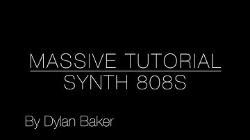 Massive Tutorial: Booming 808s