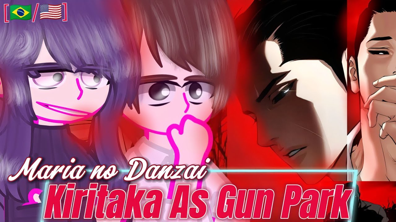 Maria no Danzai reacts to Kiritaka As Gun Park (Shiro Oni) - [ENG/PT-BR] - Mid Effort Reaction