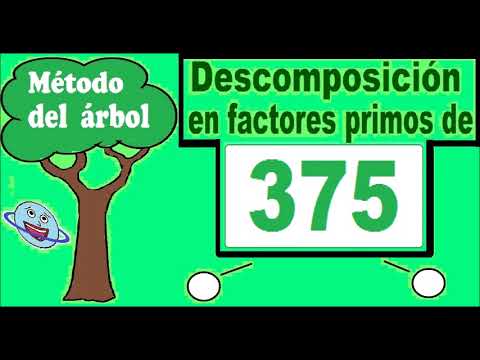 Descomposición en factores primos de 375. Descomponer 375 en factores primos ( método del árbol ).