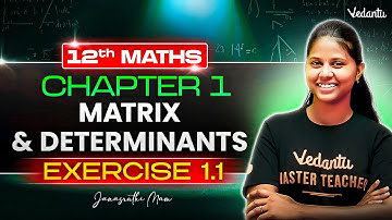 12th Maths | CH 1 Matrix and Determinants Exercise 1.1 | State Board | Janasruthi Ma
