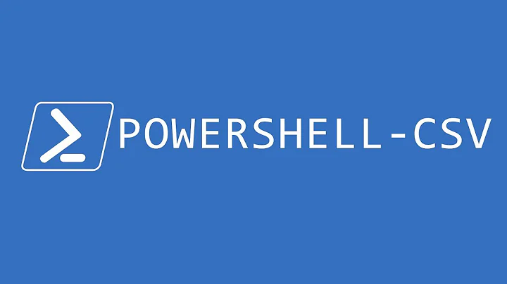 Working with CSV's in Windows Powershell