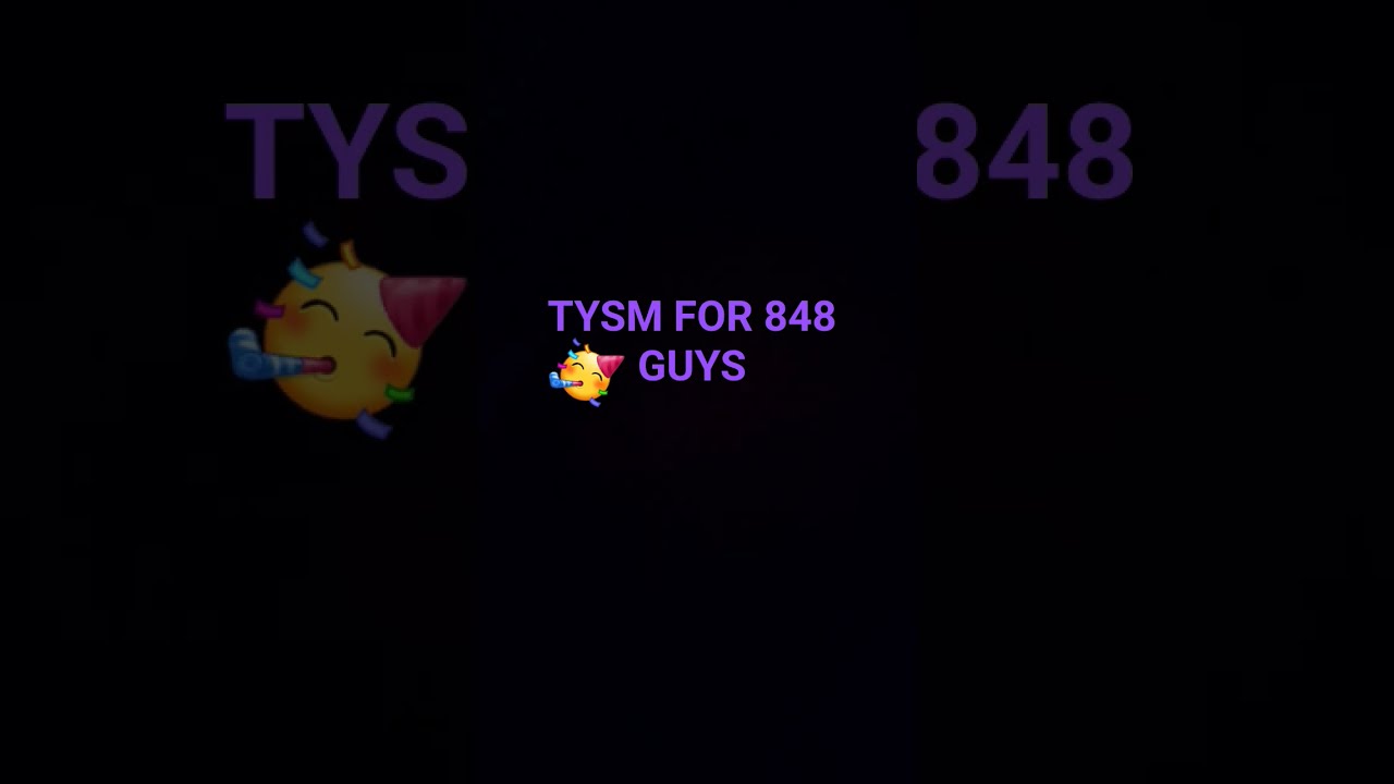 TYSM GUYS YOU ARE THE BEST