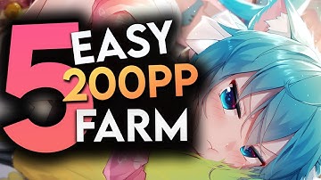 Osu! Top 5 Best Maps to Get Your First 200 PP | Easy Farm Maps