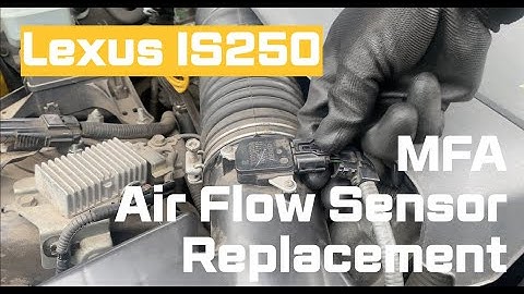 Lexus IS250 Mass Air Flow Sensor Replacement | MAF Sensor change