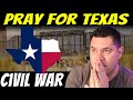 Pray For Texas…”Civil War” Is JUST The Beginning For The United States