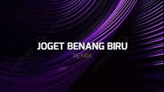 JOGET ASYIK BENANG BIRU ( STVNDLhiano Remix )