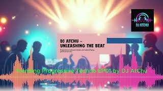 Download Lagu Trending Progressive Techno EP01 by DJ AtChu MP3 Download Lagu Trending Progressive Techno EP01 by DJ AtChu MP3