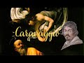 Caravaggios life in under 4 minutes