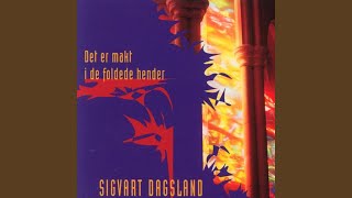 Vignette de la vidéo "Sigvart Dagsland - Bred Dina Vida Vingar"