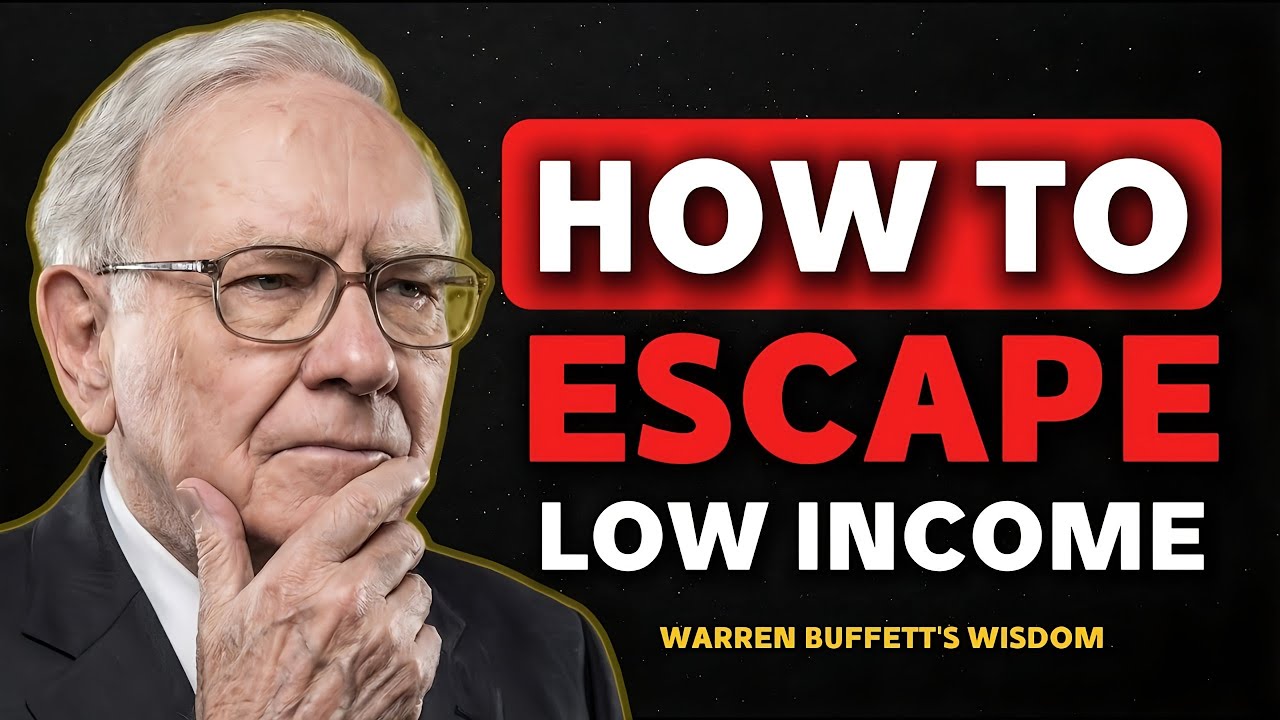 Warren Buffett: How to Escape Low Income. (The Poverty Loop) - YouTube