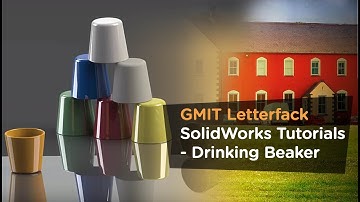 SolidWorks Drinking Beaker Tutorial