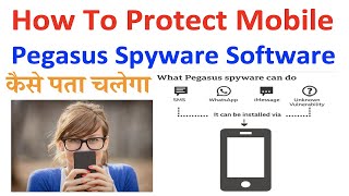 Pegasus Type Software Removal Tips, How To Protect Mobile screenshot 2
