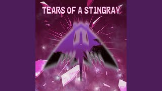 Download Lagu Tears Of A Stingray Download Lagu Tears Of A Stingray