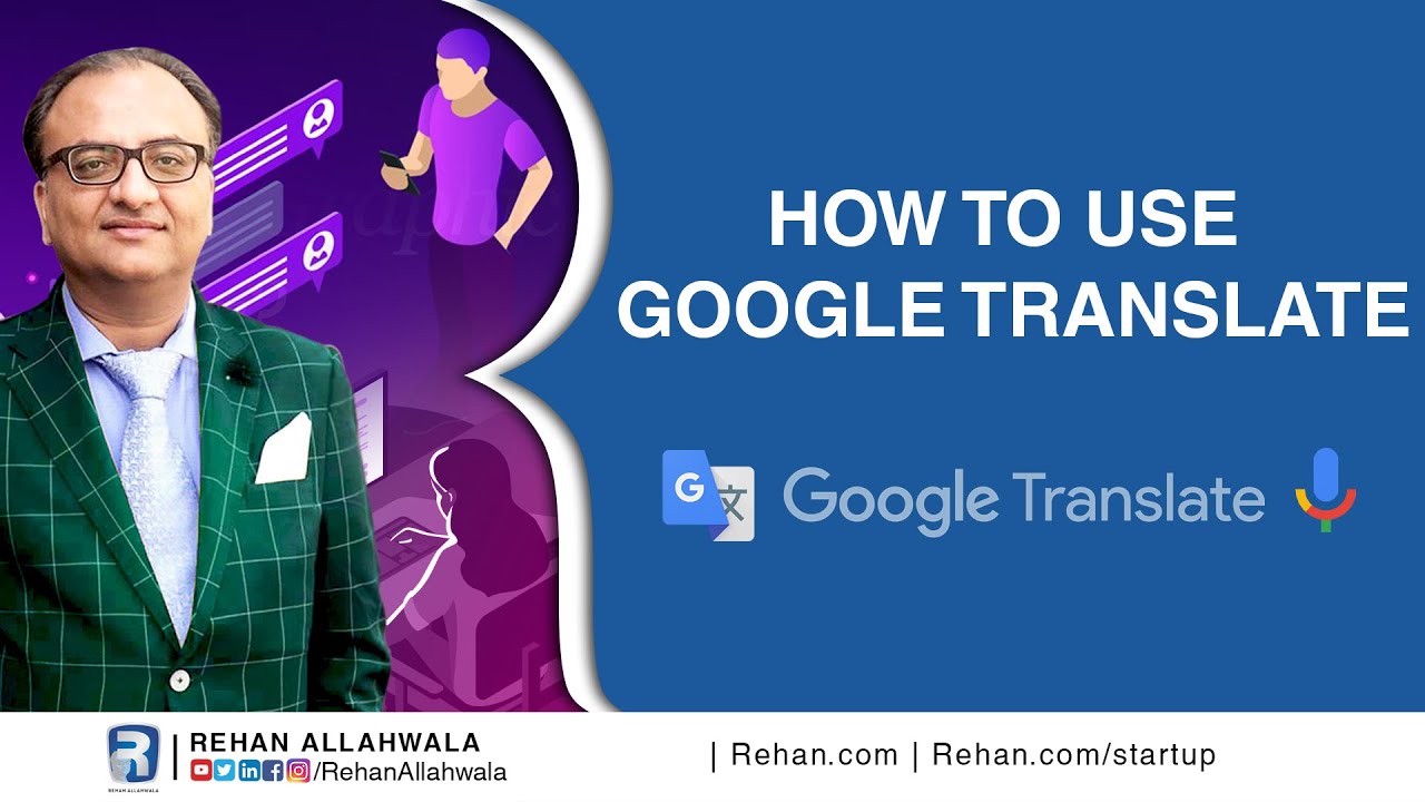 Thumbnail for How to use Google Translate | Lecturer 14 | Free Course | Rehan Allahwala