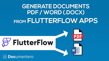 FlutterFlow - Generate Word or PDF Documents