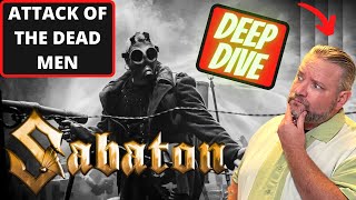American's First Time Reaction to SABATON - The Attack of the Dead Men - Lyrics, Live, and History