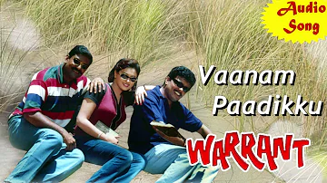 Warrant tamil movie songs | Vaanam Padikku | Phoenix music