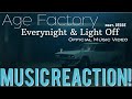 PERFECT NIGHT🌙Age Factory - Everynight &amp; Light Off feat. JESSE Official MV Music Reaction🔥