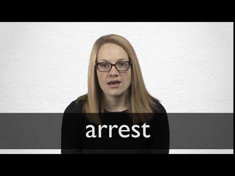 How to pronounce ARREST in British English