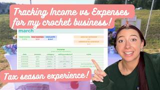 Tracking income vs expenses for my crochet business! positive changes made this year for TAX SEASON!