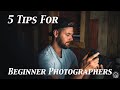 5 Tips for Beginner Photographers