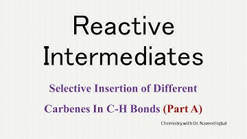 Reactions of Carbenes: Exploring Selectivity of various Carbenes Towards  C-H bond insertion.