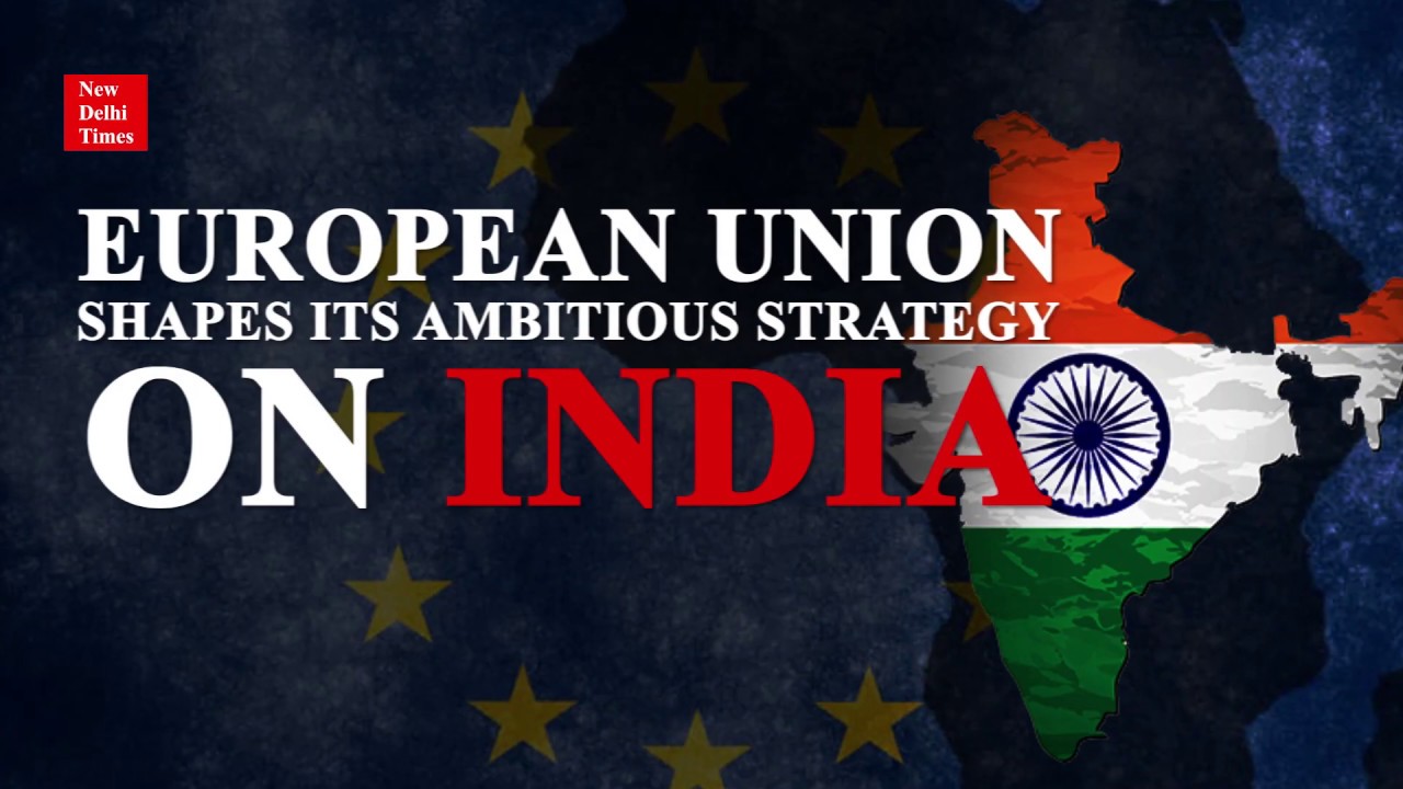 climate change projections The European Union shapes its ambitious strategy on India