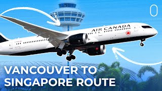 Air Canada Jumps Into Vancouver-Singapore Gap Created By Singapore Airlines screenshot 2