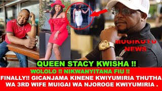 QUEEN STACY OUT!! MUIGAI WA NJOROGE'S 3RD WIFE KWIYUMIRIA NA KUHITHURIA MAUNDU MA KUMAKANIA.