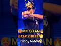 MC ST∆N baap beta fight 😲🥵🤣(part-1) #shorts #mcstan funny video