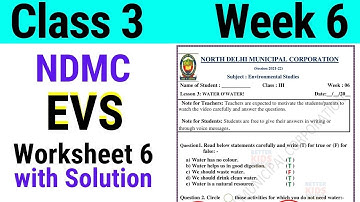 NDMC Class 3 EVS Week 6 Worksheet 6 (7/7/21) || worksheet 6 Class 3rd evs