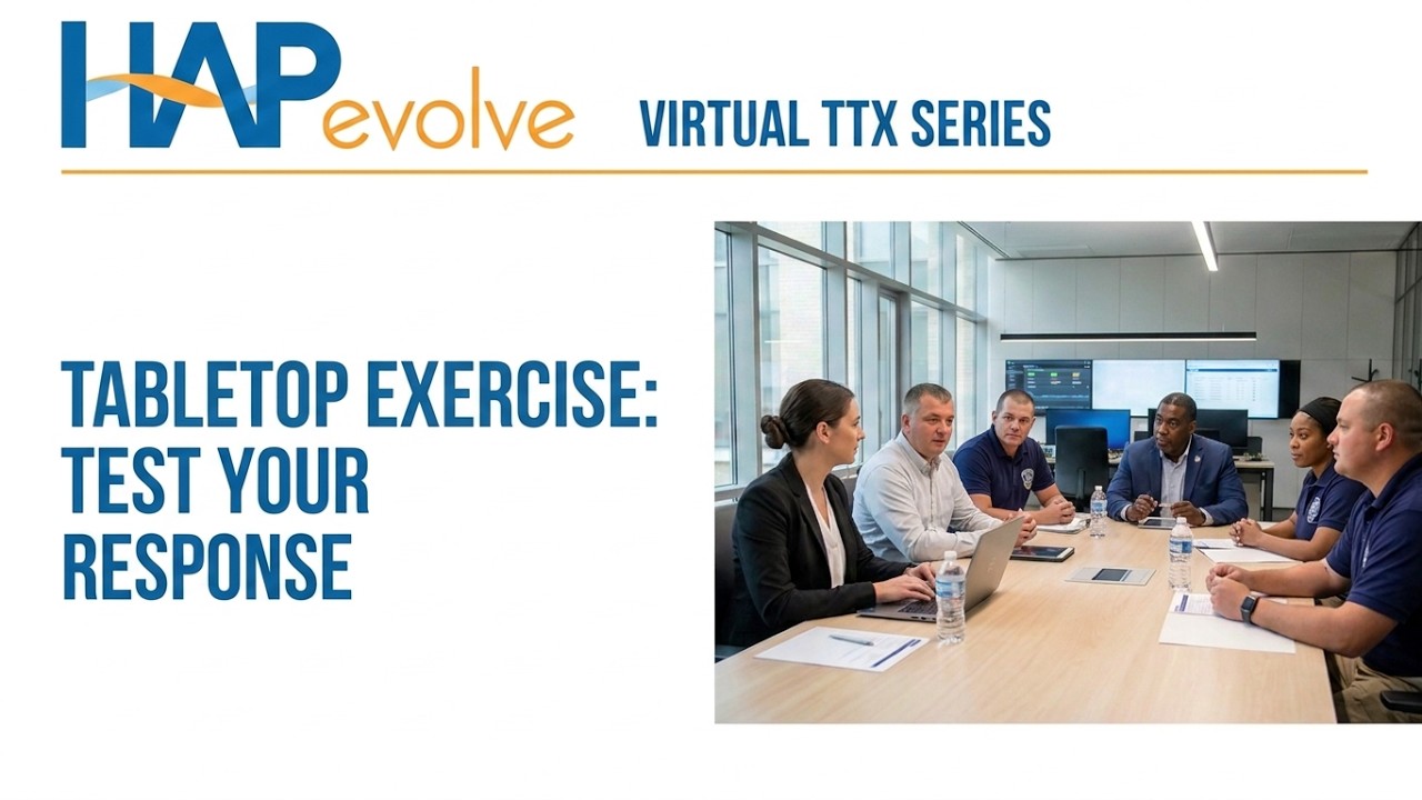 Virtual Tabletop Exercise Series from HAPevolve/Healthcare Preparedness Solutions [TTX V02]